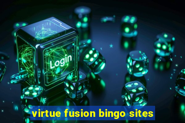 virtue fusion bingo sites